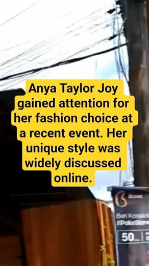 Anya Taylor Joy’s Fashion Look Trends #news #viral