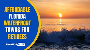 9 Florida Waterfront Towns Where You Can Actually Live on Nothing but Social Security