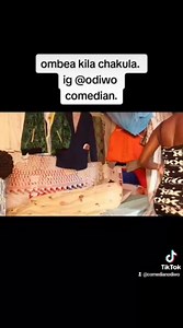 Ombea kila chakula please. | Odiwo comedy
