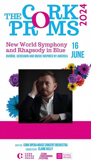 Cork Opera House: Dvořák & Gershwin Concert Preview