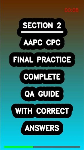 AAPC CPC Final Practice Complete QA Guide with Correct Answers Latest