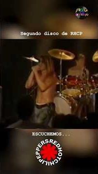 Cómo fue la creación del segundo de los Red Hot Chili Peppers
