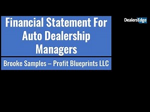 Understanding Financial Statements for Auto Dealership Managers