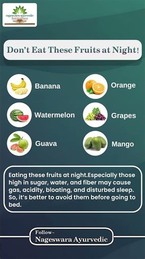 Avoid These Fruits Before Bed – It Can Harm Your Health! || Nageswara Ayurvedic