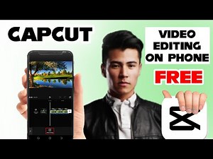 CapCut Video Editing on Phone | Beginners Guide