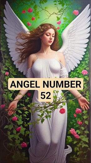Angel Number 52 Meaning: Embrace Change, Adventure & Personal Growth