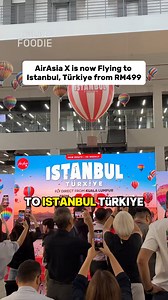 26K views · 58 reactions | AirAsia X is now flying to Istanbul,...