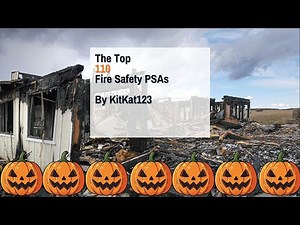 The Top 110 Fire Safety PSAs
