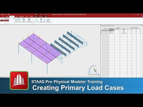Creating Primary Loads Cases in the STAAD.Pro Physical Modeler