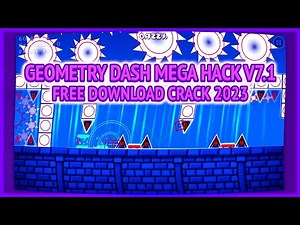 MEGA HACK V7.1 UPDATE | Geometry Dash Mod Menu | Free Download February 2023