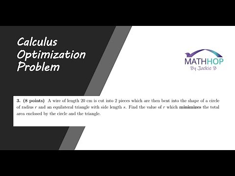 Calculus Optimization Problem: Minimize Area Created when Cut Wire Creates Two Shapes