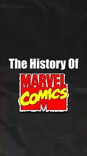History of Marvel Comics | Marvel Comics | Marvel Story | MCU Timeline Explained