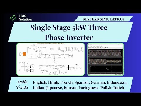 MATLAB Simulation of Single Stage 5kW Three Phase Inverter | Single Stage 5kW Three Phase Inverter