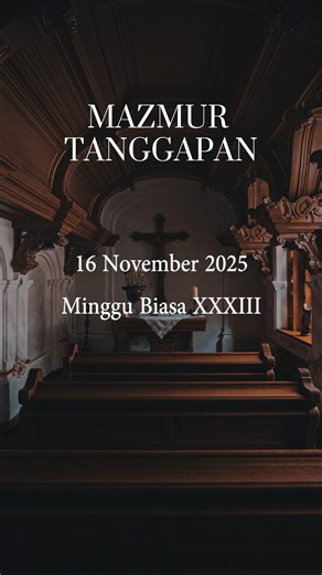 MAZMUR EDISI BARU MAZMUR TANGGAPAN DAN BAIT PENGANTAR INJIL 📍 16 November 2025 📎 Hari Minggu Biasa XXXIII 🎼 Mzm. 98:5-6,7-8,9a,9bc; 👤 Pemazmur : Alexandra Ristin Organis: Antonius Glory | Komsospdg