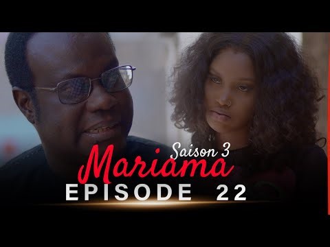 Mariama Saison 3 - Episode 22
