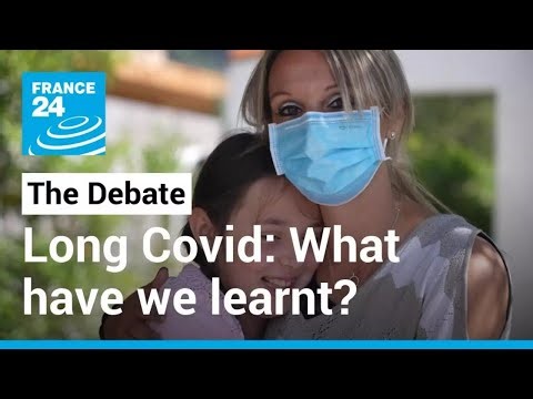 Long Covid: What have we learned so far? • FRANCE 24 English
