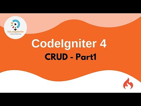 CRUD Dengan CodeIgniter 4 (Part 1)