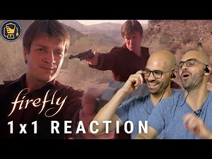 Firefly Reaction | 1x1 "Serenity"