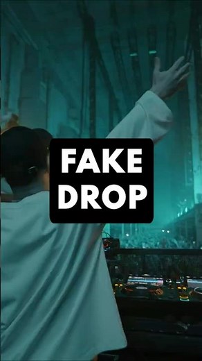 How To Use ‘Fake Drops’ Like Skrillex & Disclosure