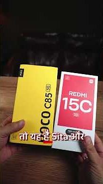 Redmi 15C vs POCO C85 - Sita aur Gita of Budget Phones? Quick Review!