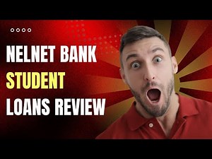 Nelnet Bank Student Loans Review