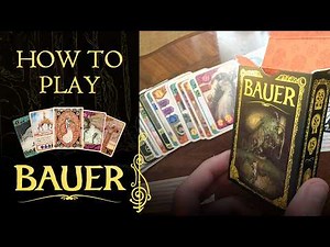Complete Guide - How to play Bauer