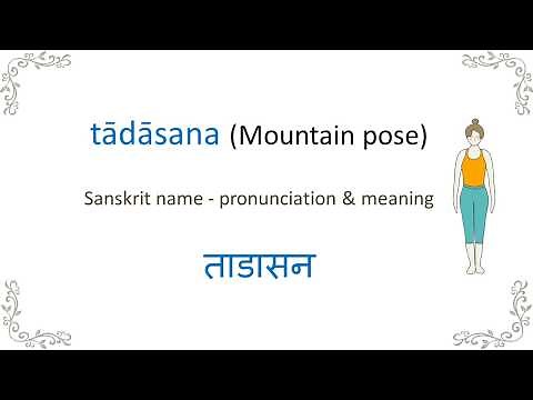 Tadasana pose - meaning and pronunciation