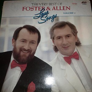 Foster & Allen - Love Songs - The Very Best Of Foster & Allen Volume 2