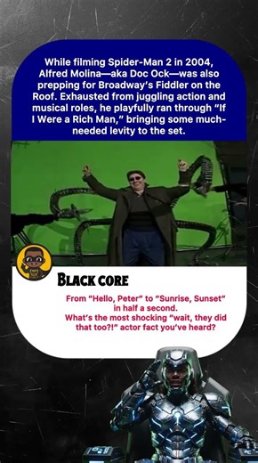 While filming Spider-Man 2 in 2004,Alfred Molina-aka Doc Ock-was also prepping for