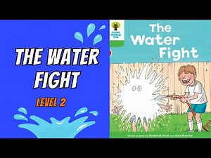The Water Fight. Oxford Reading Tree - Level 2.