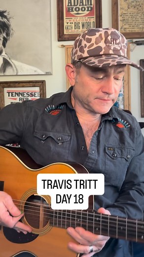 TRAVIS TRITT DAY 18! Truer words were never spoken. #loveofawoman @realtravistritt #travistritt #hoodaf | Adam Hood