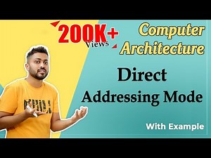 Direct Addressing Mode Video Lecture | Crash Course: Computer Science Engineering (CSE)