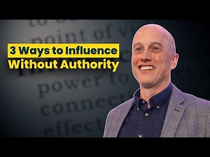 3 Ways to Influence Without Authority