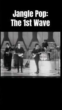 The Origins of Jangle Pop