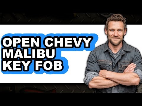 How to Open Chevy Malibu Key Fob - Step By Step