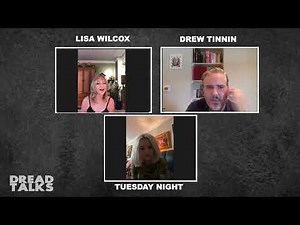 Lisa Wilcox & Tuesday Knight | Dread Talks