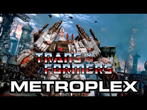 TRANSFORMERS Fall of Cybertron (feat. Metroplex)