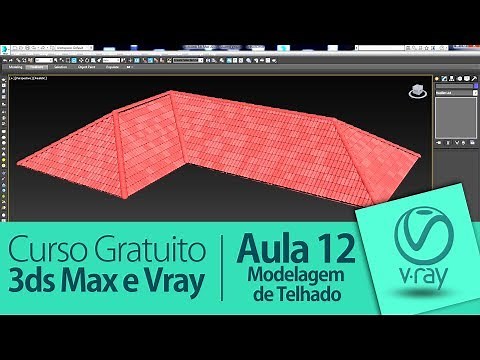 Modelagem de Telhado Aparente com ATiles no 3ds Max | Aula 12 | Curso Gratuito de 3ds Max e Vray