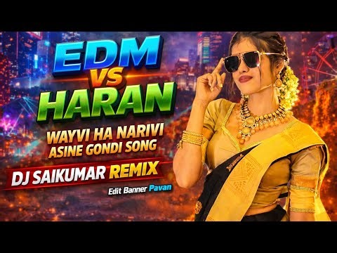 Wayvi ha navari asine💥 //new gondi dj song remix// 🤟 [DJ SAI KUMAR] remix 2026 new Gondi dj song