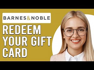 How To Redeem Your Barnes And Noble Gift Card (Can You Redeem A Barnes And Noble Gift Card Online?)