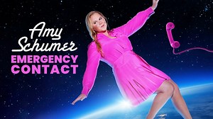 Amy Schumer: Emergency Contact - Netflix Stand-up Special - Where To Watch