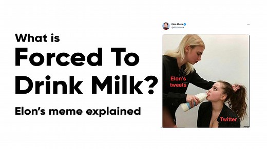 What Is The 'Forced To Drink Milk' Meme? Here's The Explanation Behind That Image Elon Musk Tweeted