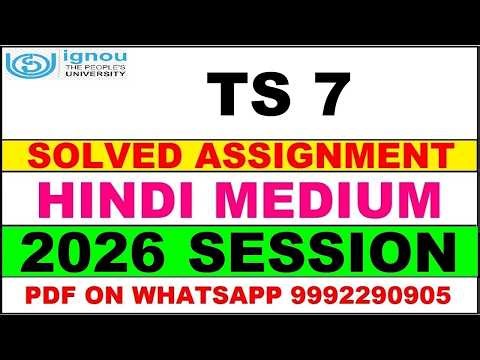 TS 7 solved assignment 2026 in Hindi || TS 7 solved assignment 2026 || ignou TS7 2026