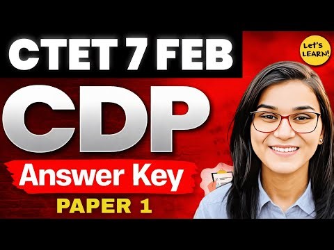 CTET Feb 2026 Answer Key CDP Paper-01 by Himanshi Singh