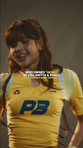 Who owned Lisa,Anitta,Rema's "Goals"? #lisa #anitta #rema #fifa