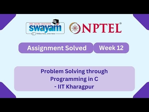 Problem Solving Through Programming In C Week 12 || NPTEL ANSWERS 2025 #nptel #nptel2025 #myswayam