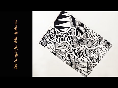 Zentangle for Mindfulness | Stress Relief Drawing with Simple Patterns