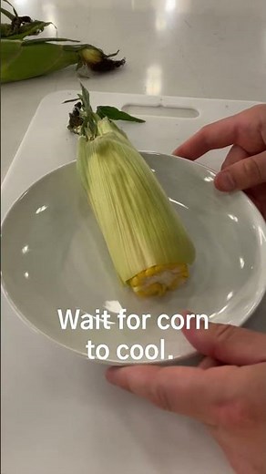 Easy Way to Shuck Corn