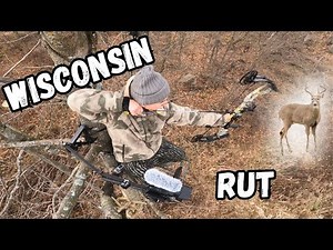 Wisconsin Bow Hunting During The Rut.