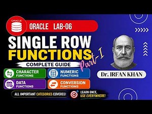 Database Systems Lab-06 | Oracle SQL Single Row Functions | Character Functions Complete Lecture
